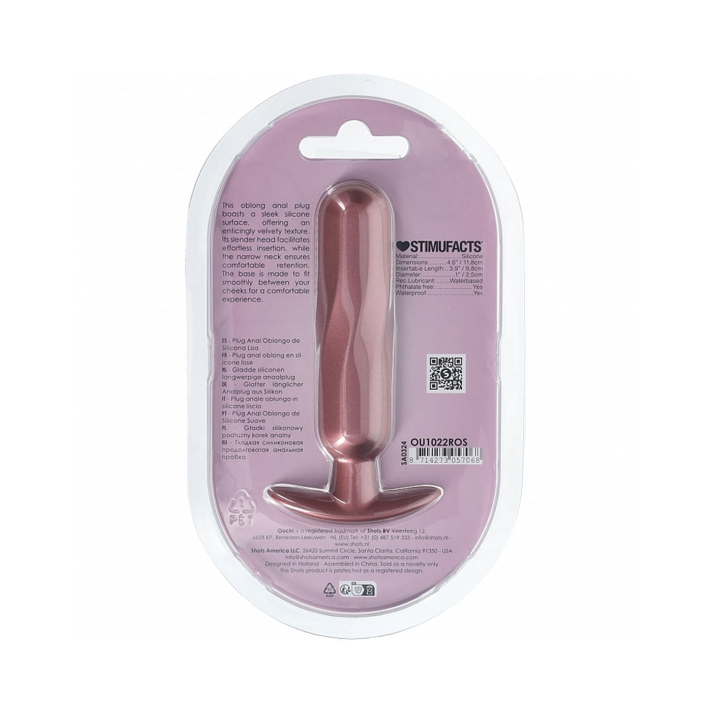 Ouch! Smooth Silicone Oblong Anal Plug 4.6 in. Rose Gold